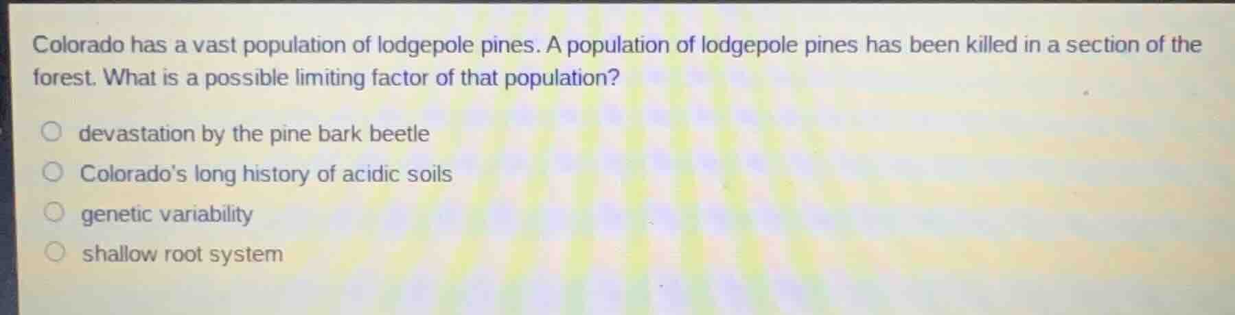 colorado has a vast population of lodgepole pines. a population of lodg…
