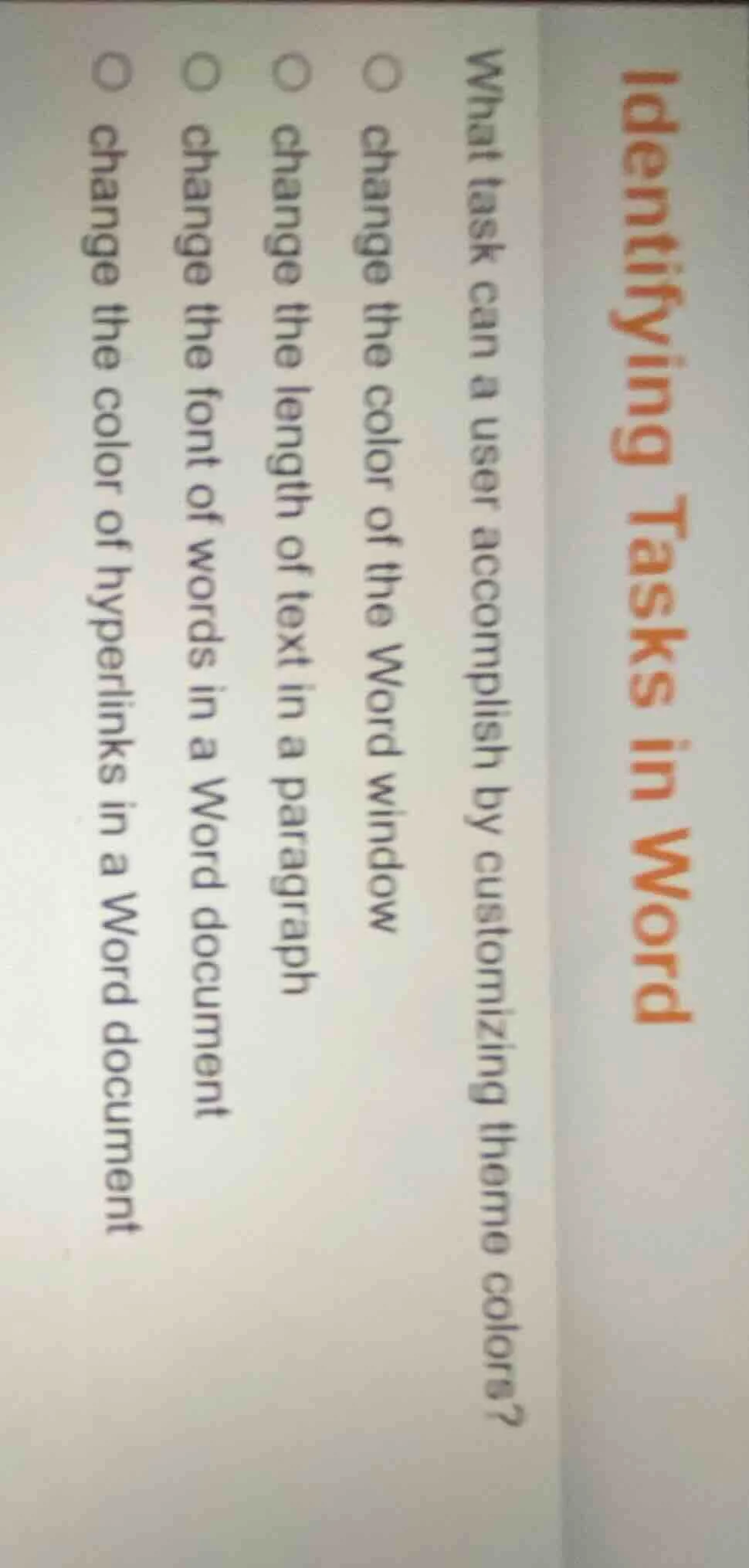 identifying tasks in word what task can a user accomplish by customizin…