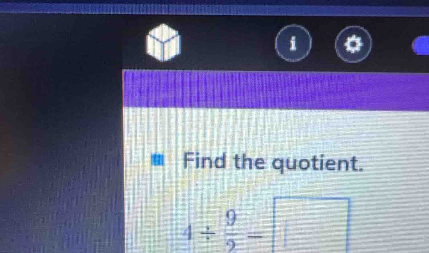 find the quotient. $4\\div\\frac{9}{2}=$