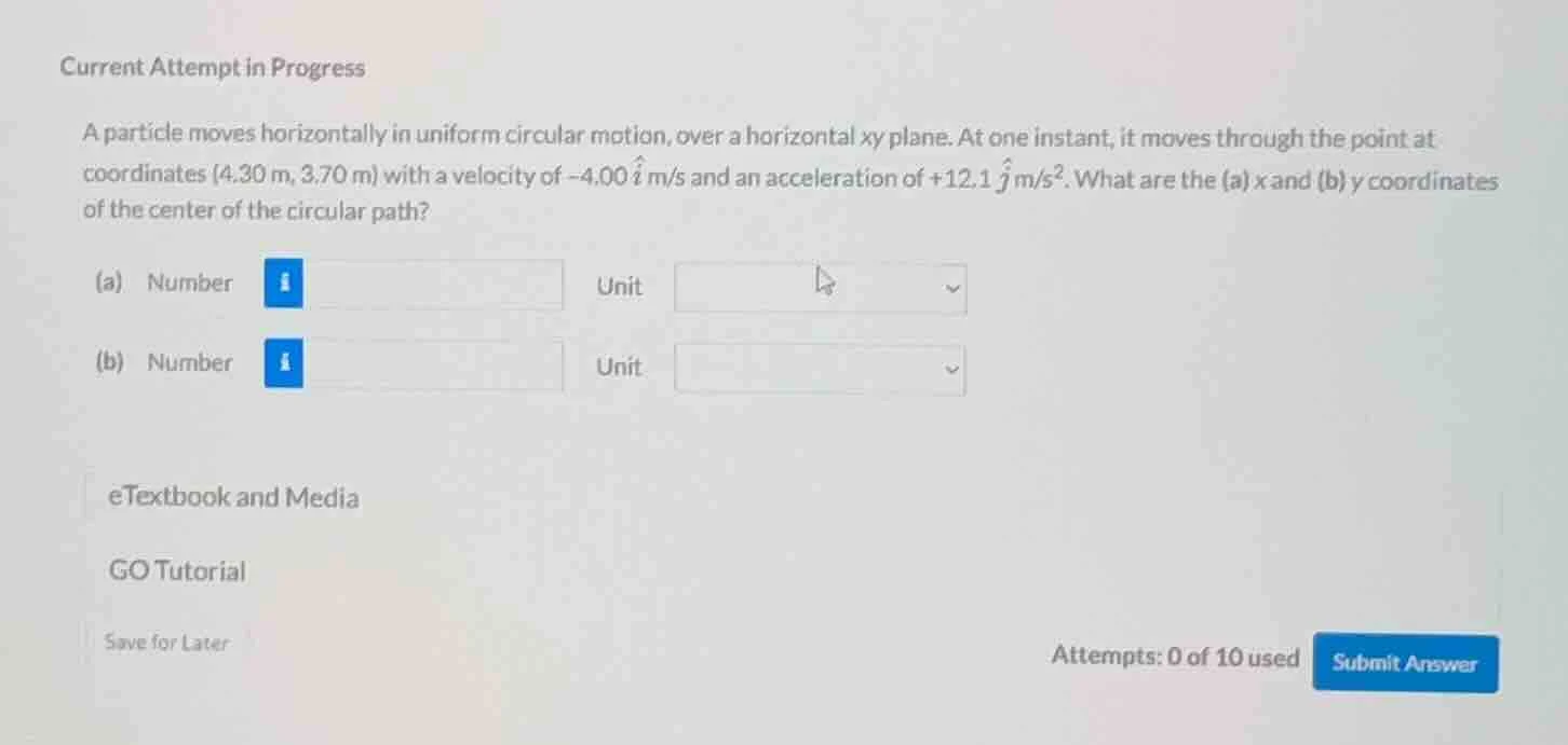 current attempt in progress a particle moves horizontally in uniform ci…