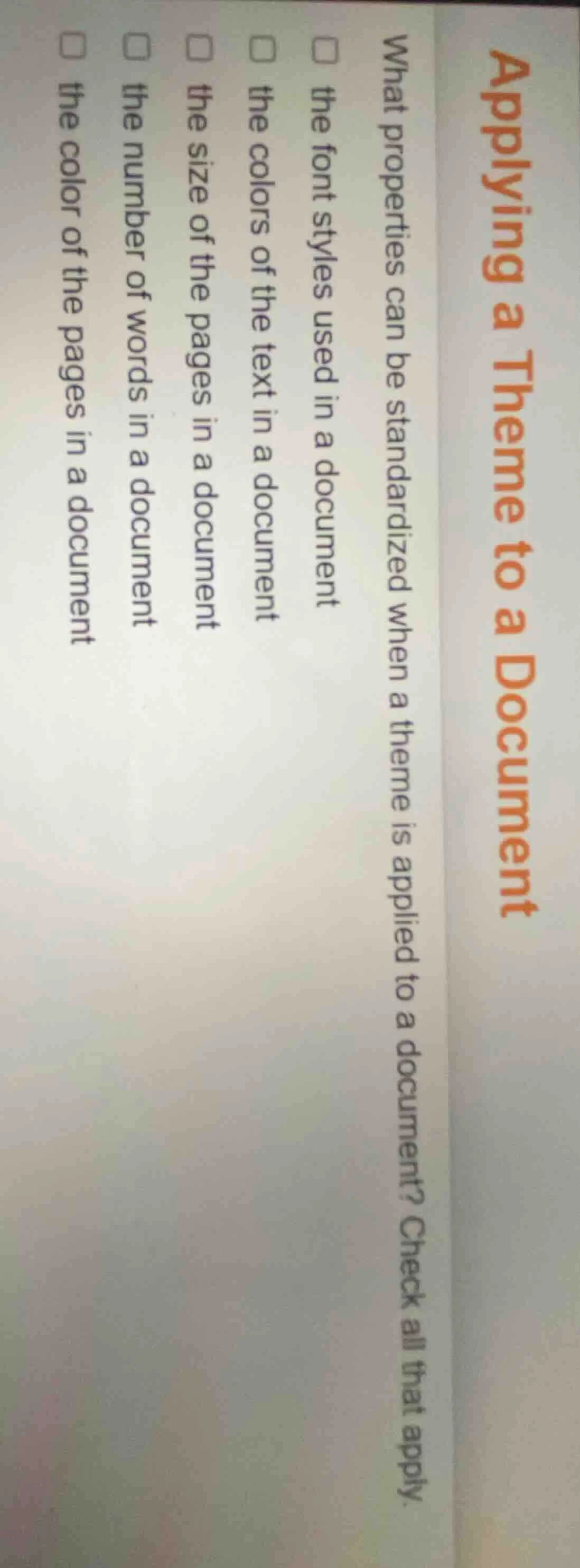 applying a theme to a document what properties can be standardized when…