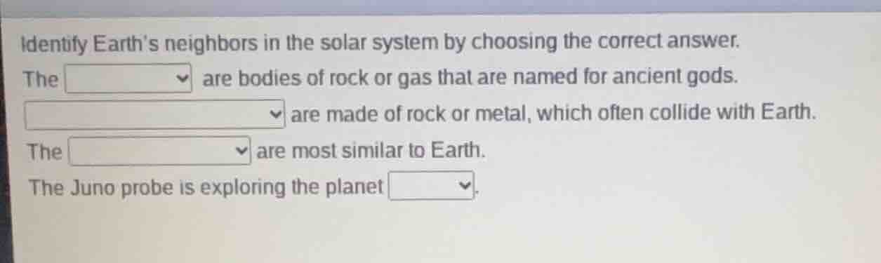 identify earths neighbors in the solar system by choosing the correct a…