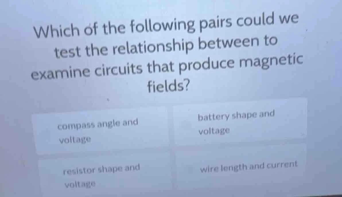 which of the following pairs could we test the relationship between to …