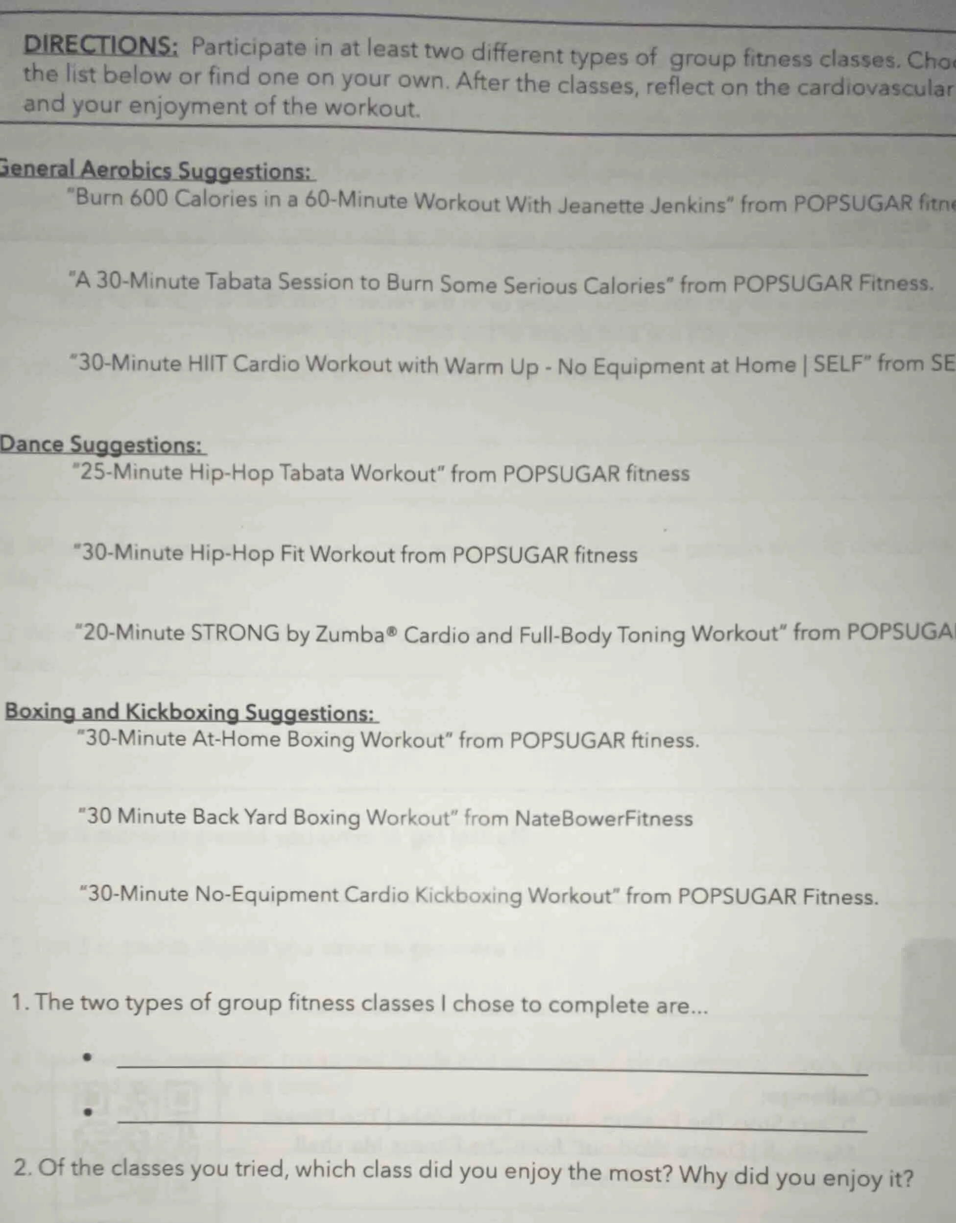 directions: participate in at least two different types of group fitnes…