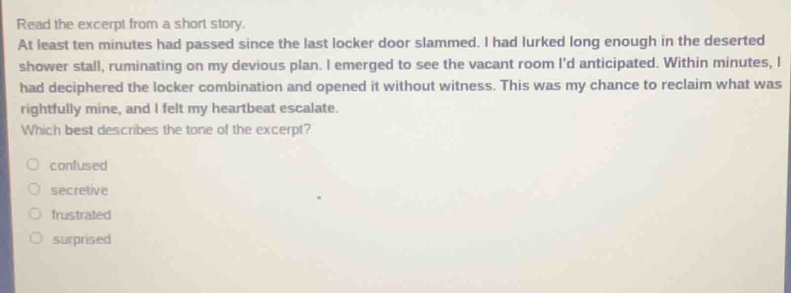 read the excerpt from a short story. at least ten minutes had passed si…