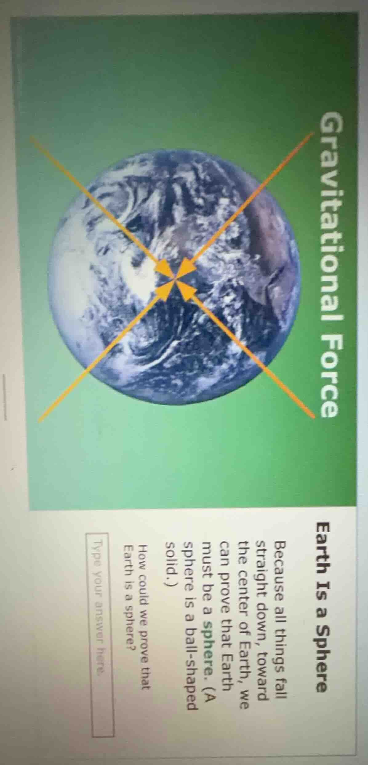 gravitational force earth is a sphere because all things fall straight …