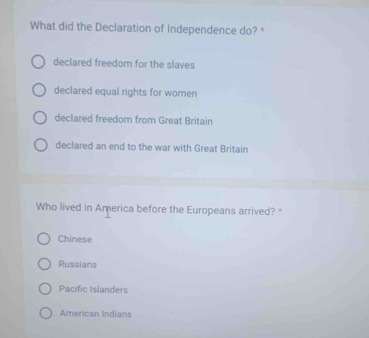 what did the declaration of independence do? *○ declared freedom for th…