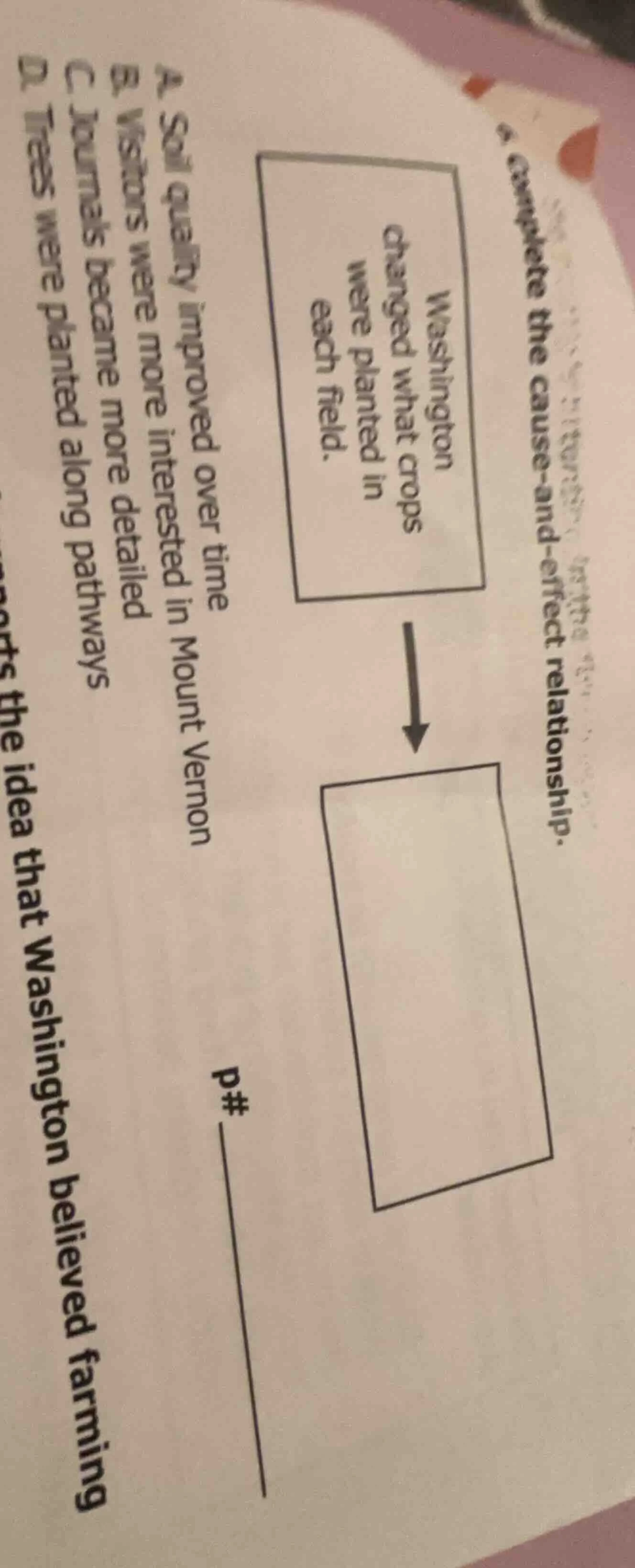 4. complete the cause-and-effect relationship. washington changed what …