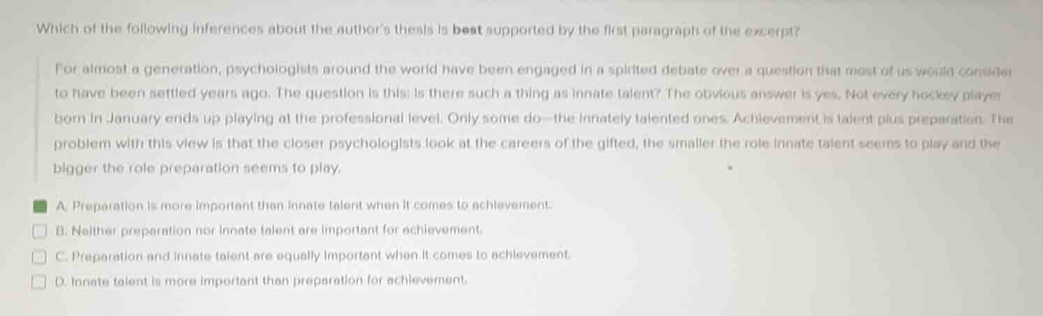 which of the following inferences about the authors thesis is best supp…