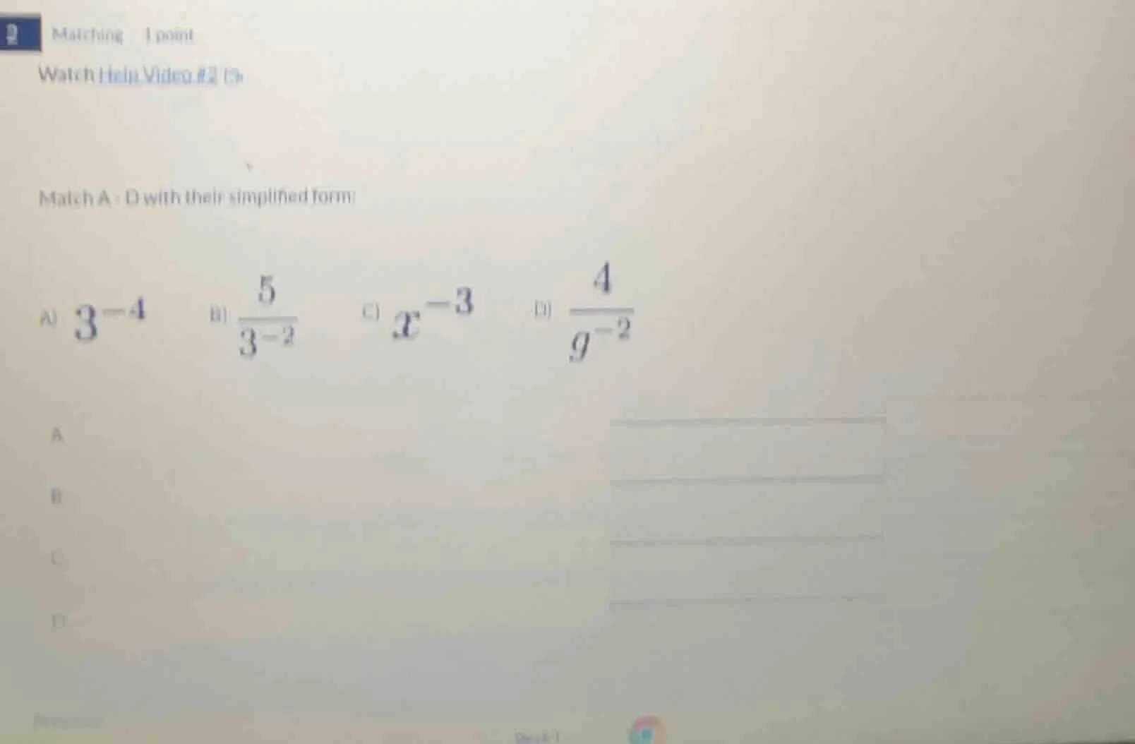 2 matching 1 point watch help video #2 match a - d with their simplifie…