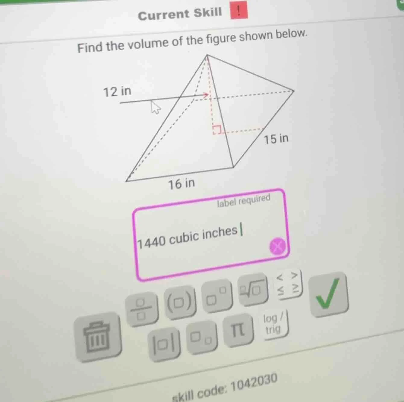 current skill ! find the volume of the figure shown below. 12 in 15 in …