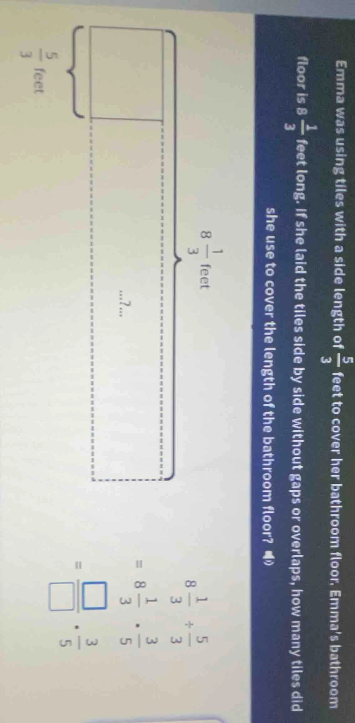 emma was using tiles with a side length of $\frac{5}{3}$ feet to cover …