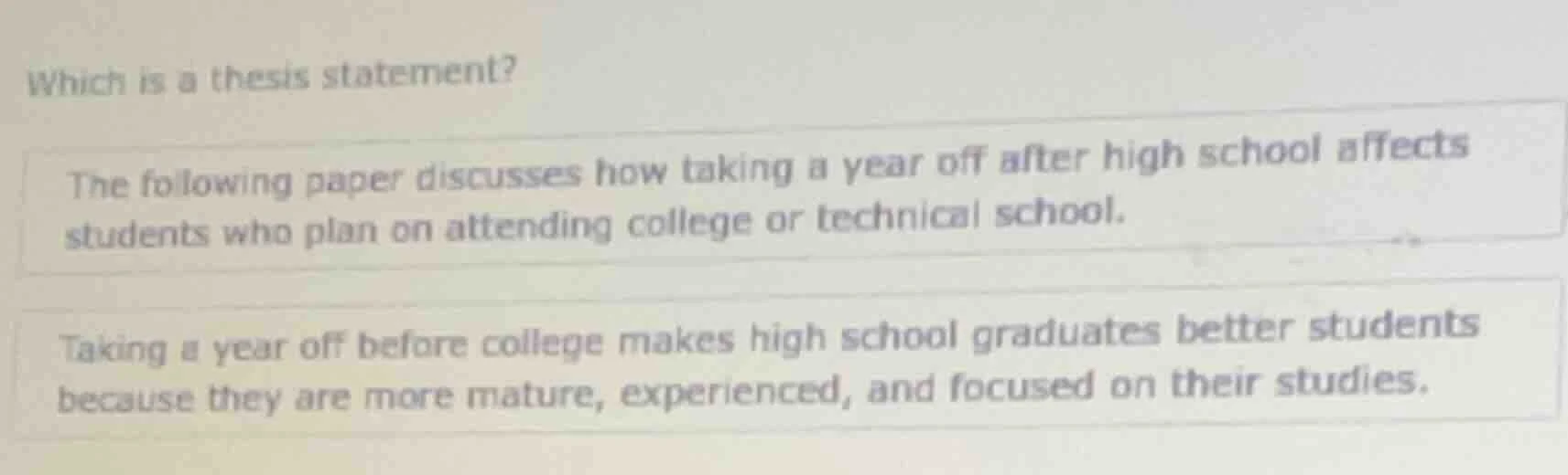which is a thesis statement? the following paper discusses how taking a…