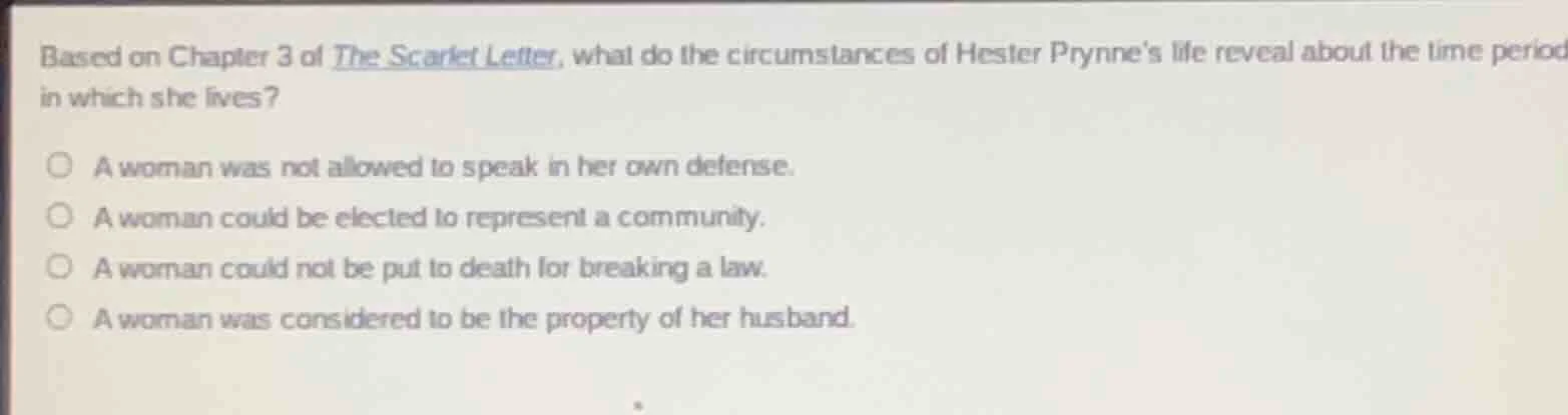 based on chapter 3 of the scarlet letter, what do the circumstances of …