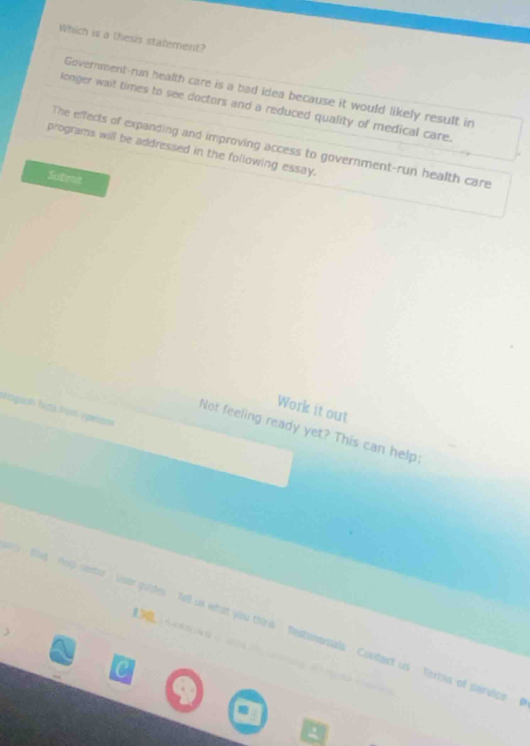 which is a thesis statement?government-run health care is a bad idea be…