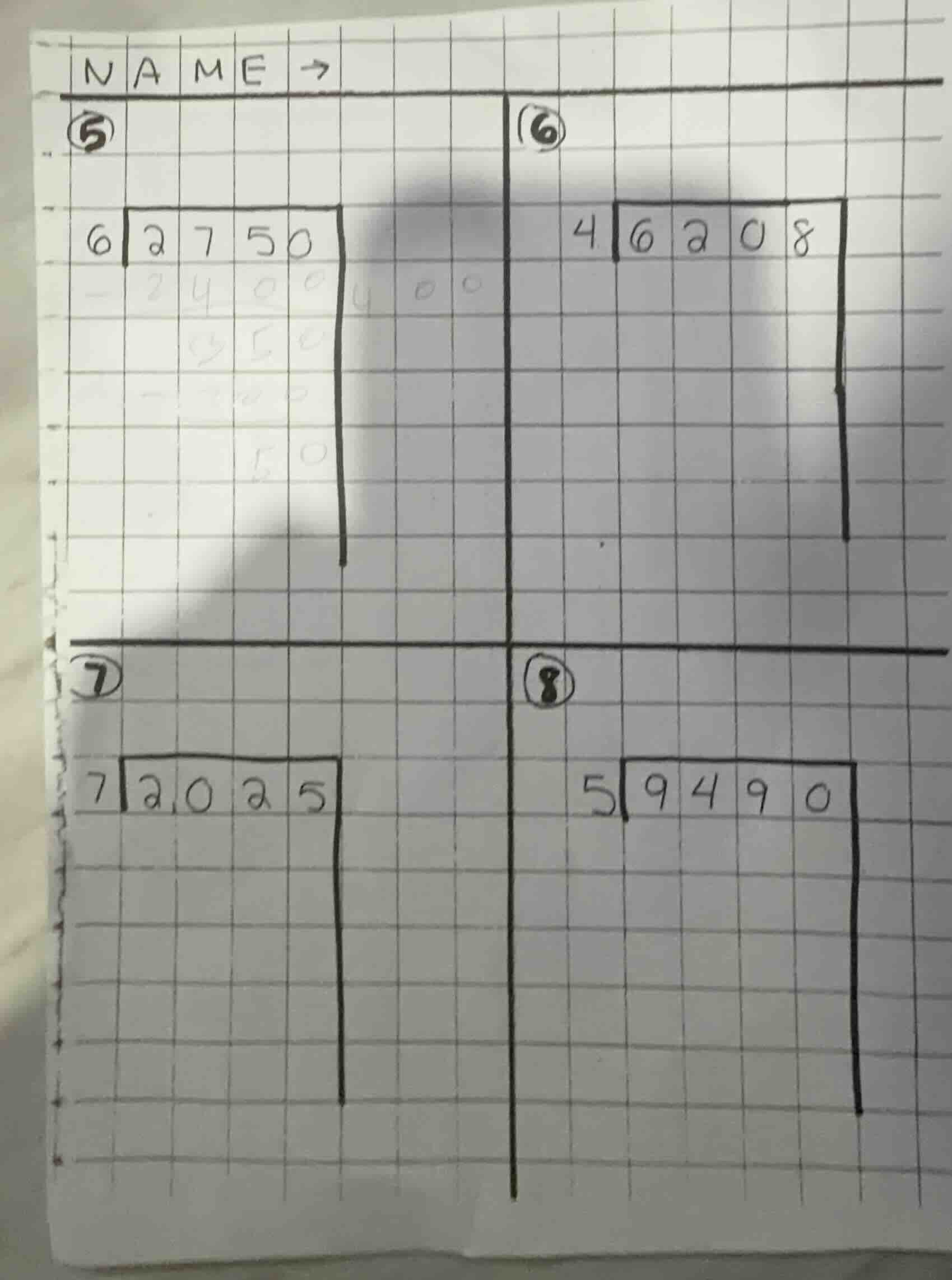 name → ⑤ 6)2750 -2400 350 - 300 50 ⑥ 4)6208 ⑦ 7)2025 ⑧ 5)9490