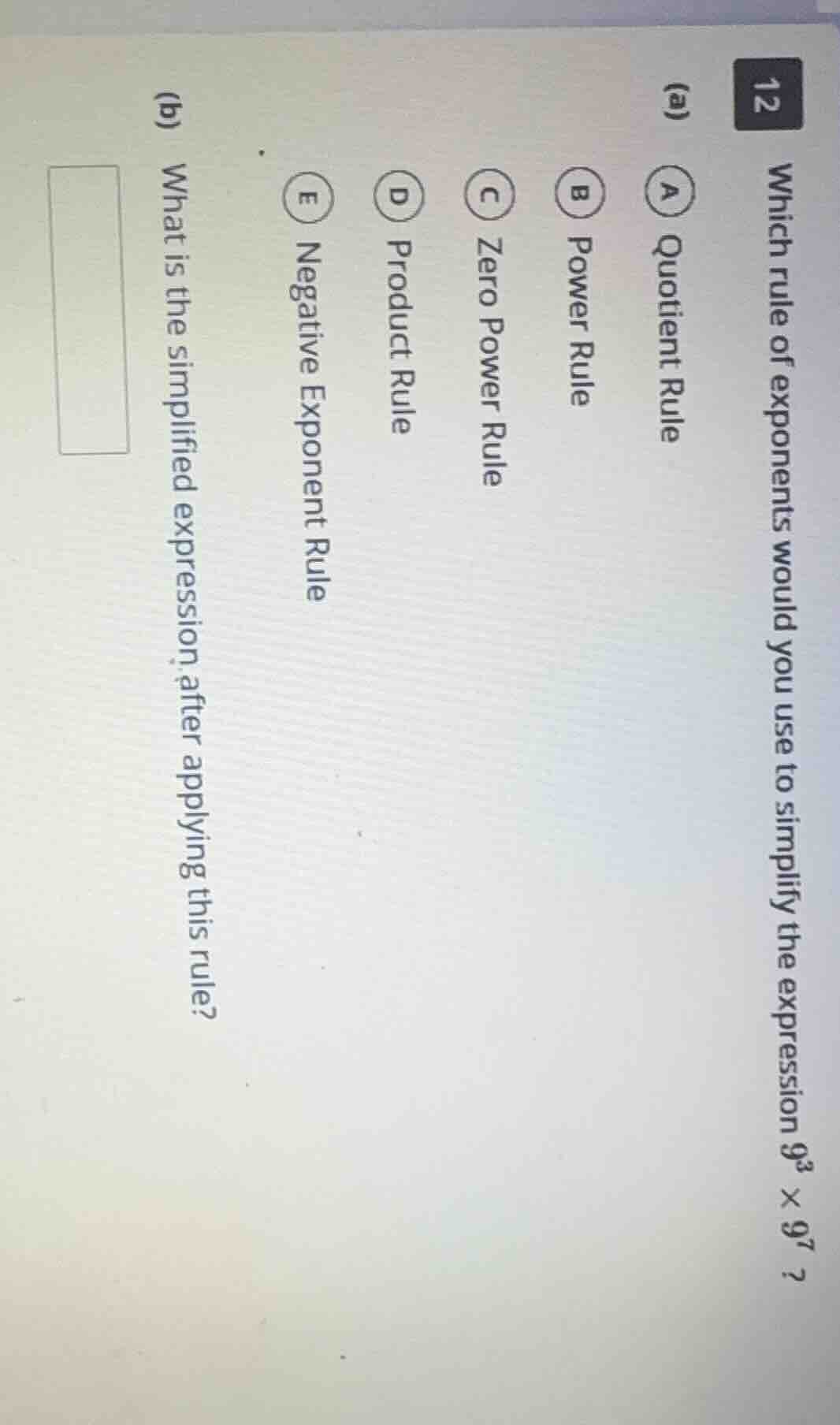 12 (a) which rule of exponents would you use to simplify the expression…