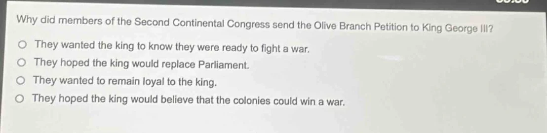 why did members of the second continental congress send the olive branc…