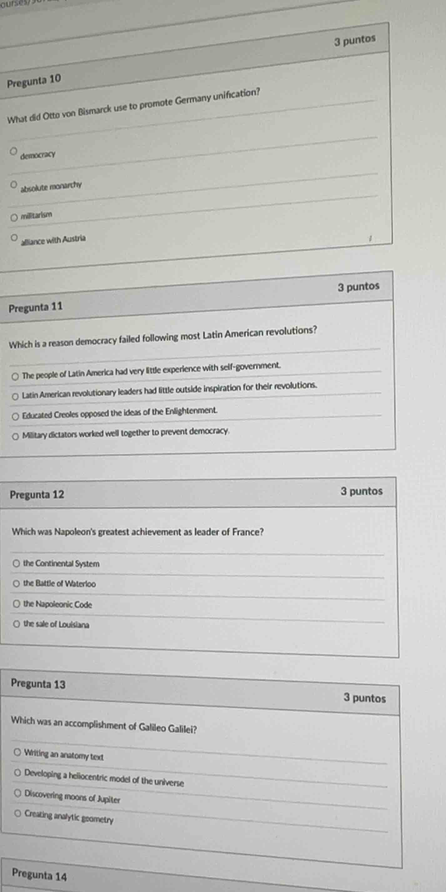 3 puntos pregunta 10 what did otto von bismarck use to promote germany …