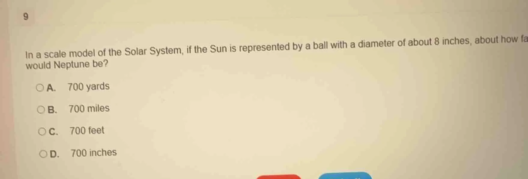 9 in a scale model of the solar system, if the sun is represented by a …