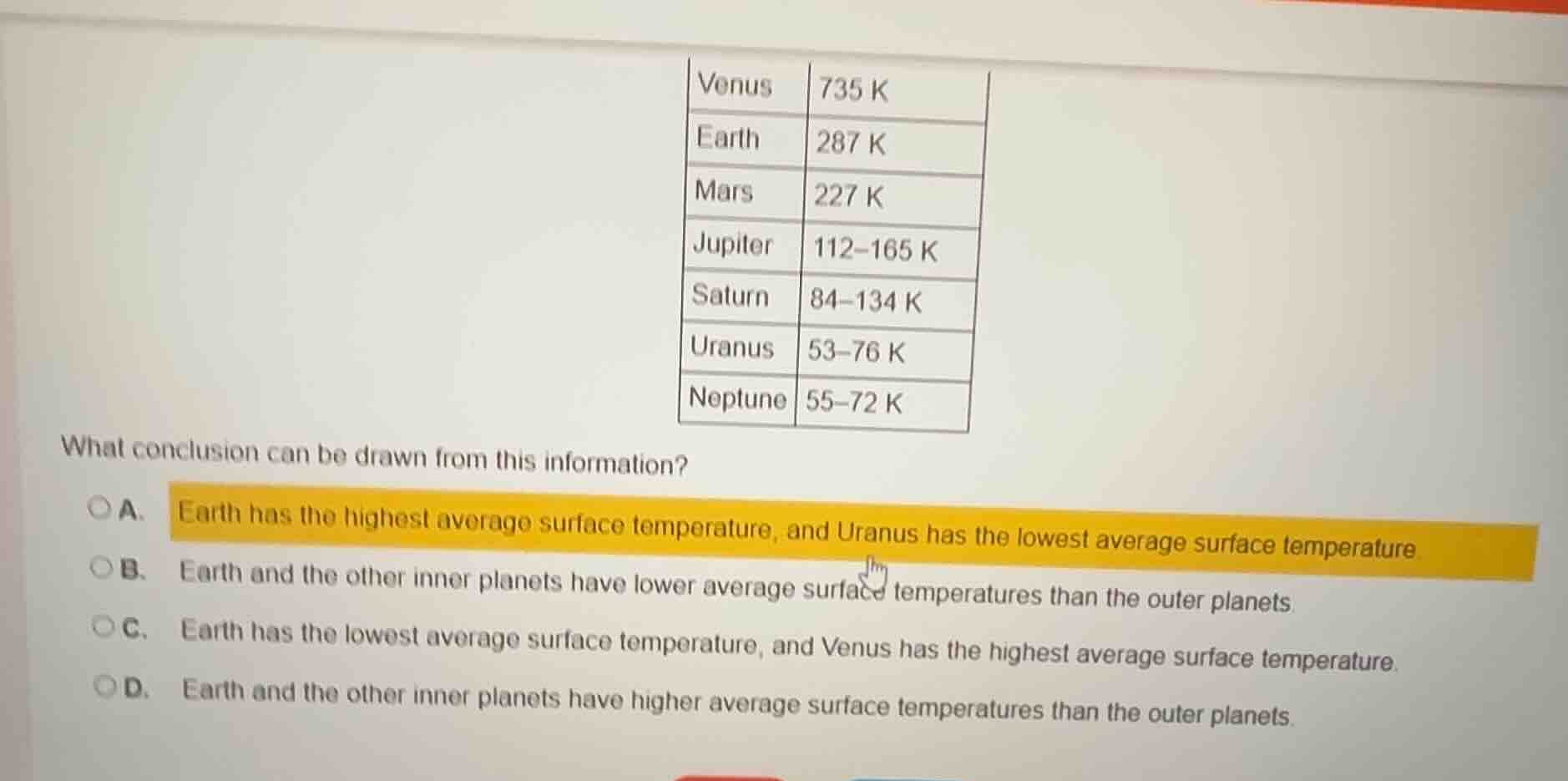 venus 735 k earth 287 k mars 227 k jupiter 112-165 k saturn 84-134 k ur…