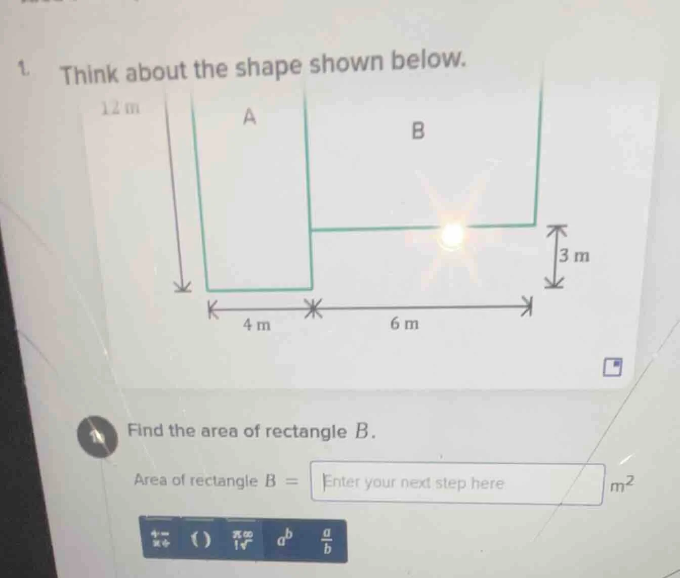 1. think about the shape shown below. find the area of rectangle b. are…