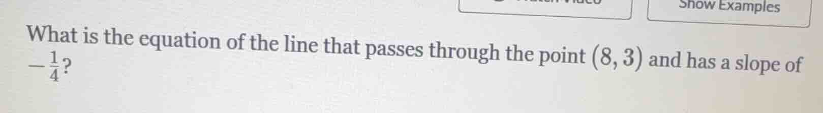 what is the equation of the line that passes through the point $(8, 3)$…