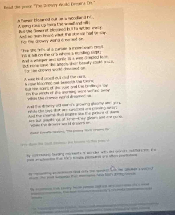 read the poem \the drowsy world dreams on.\ a flower bloomed out on a w…