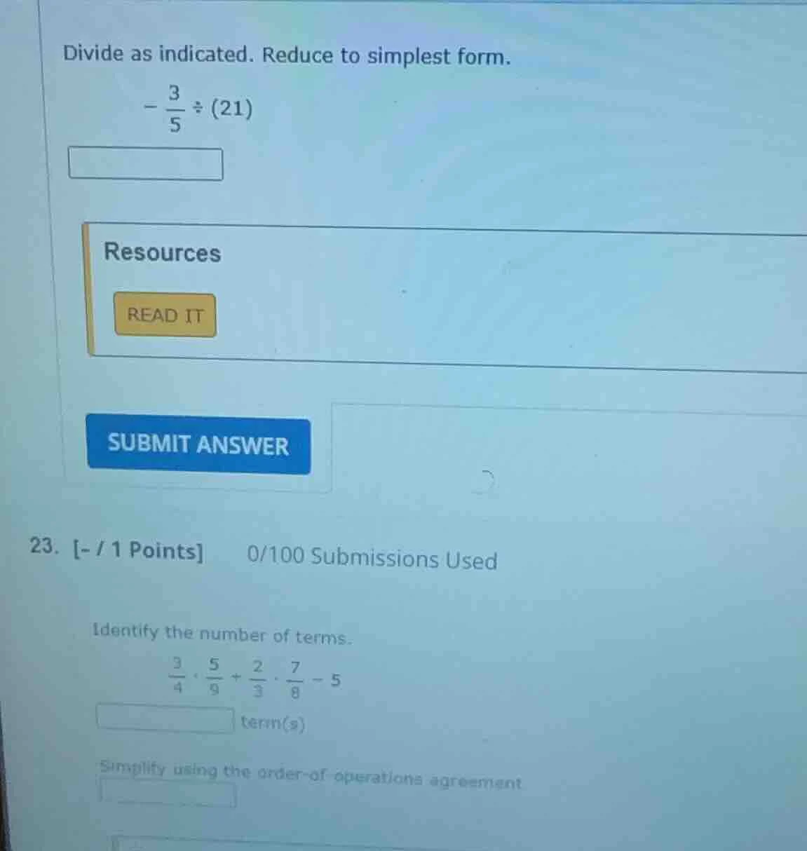 divide as indicated. reduce to simplest form. $-\frac{3}{5} \\div (21)$…