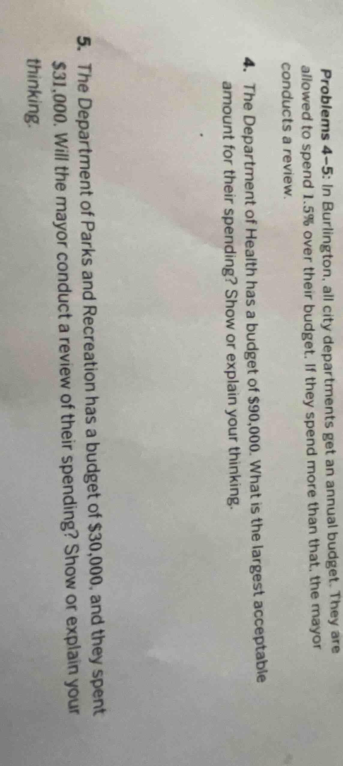 problems 4-5: in burlington, all city departments get an annual budget.…