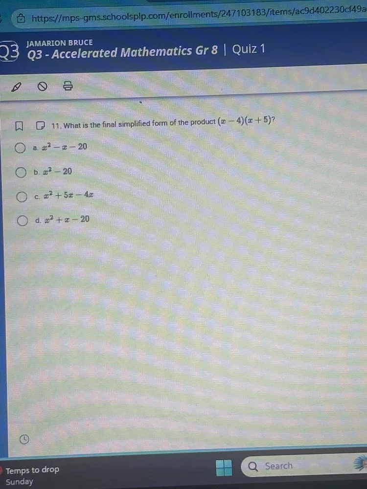 jamarion bruce q3 - accelerated mathematics gr 8 | quiz 1 11. what is t…