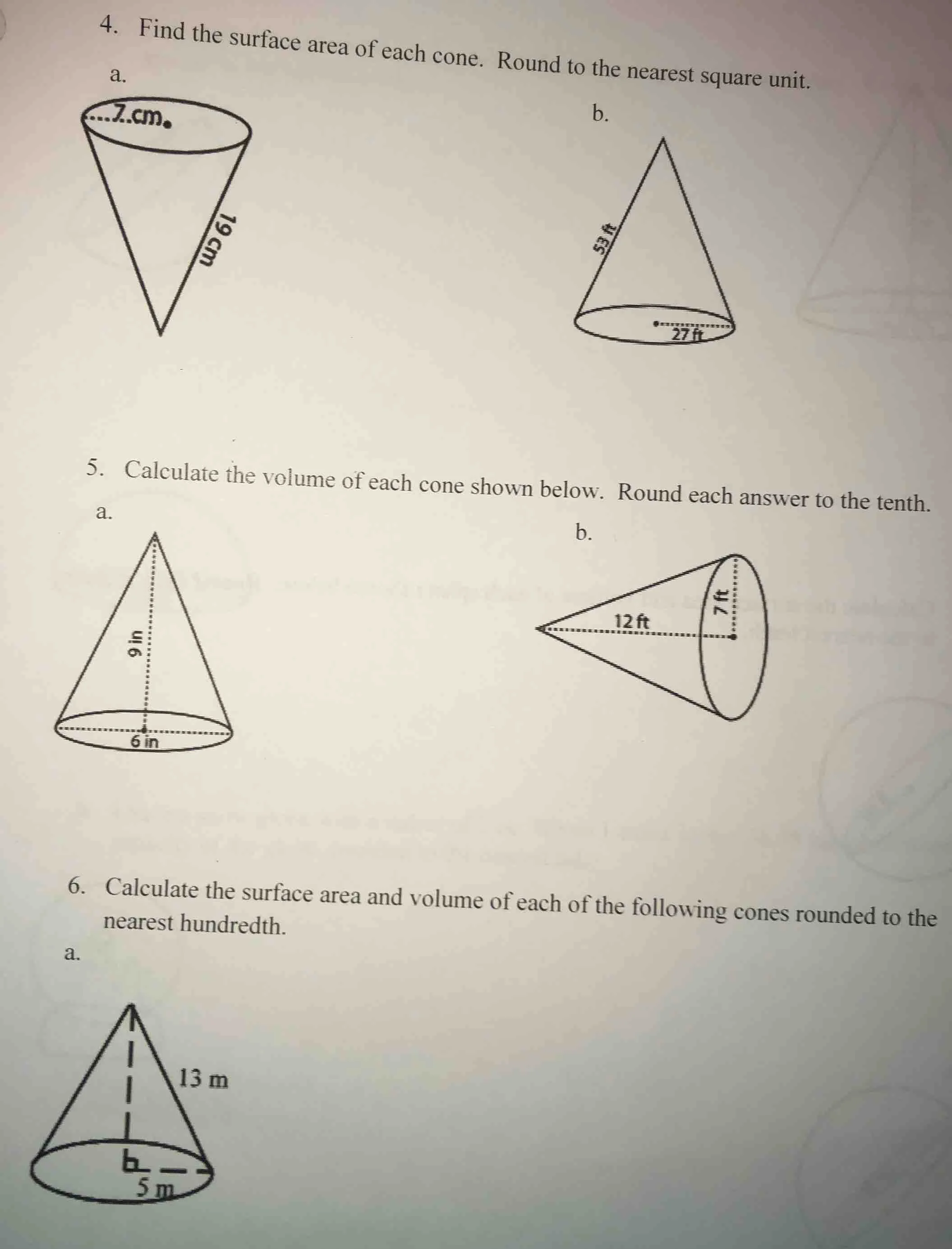 4. find the surface area of each cone. round to the nearest square unit…