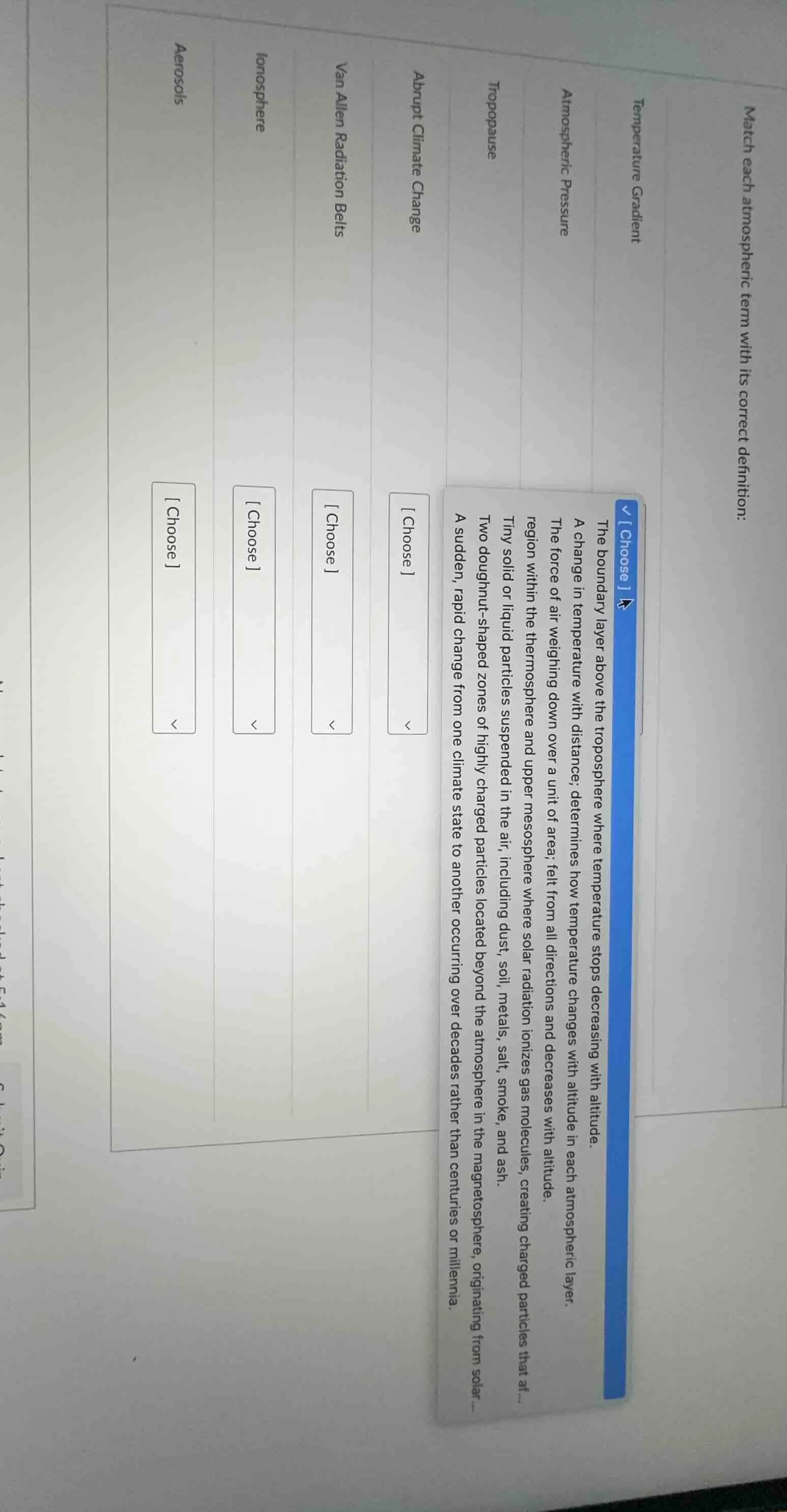 match each atmospheric term with its correct definition: temperature gr…