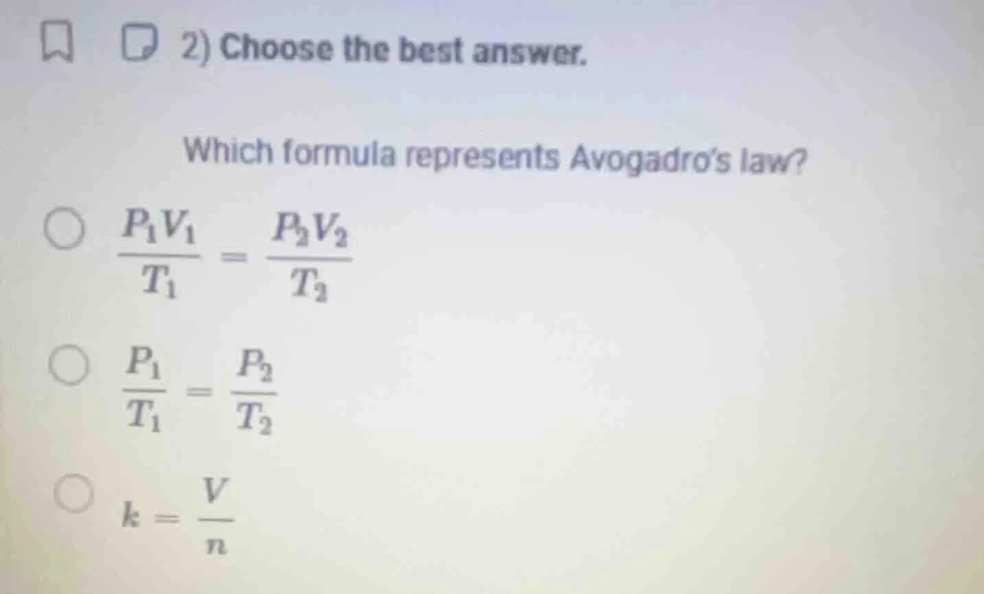 2) choose the best answer. which formula represents avogadros law? $\fr…