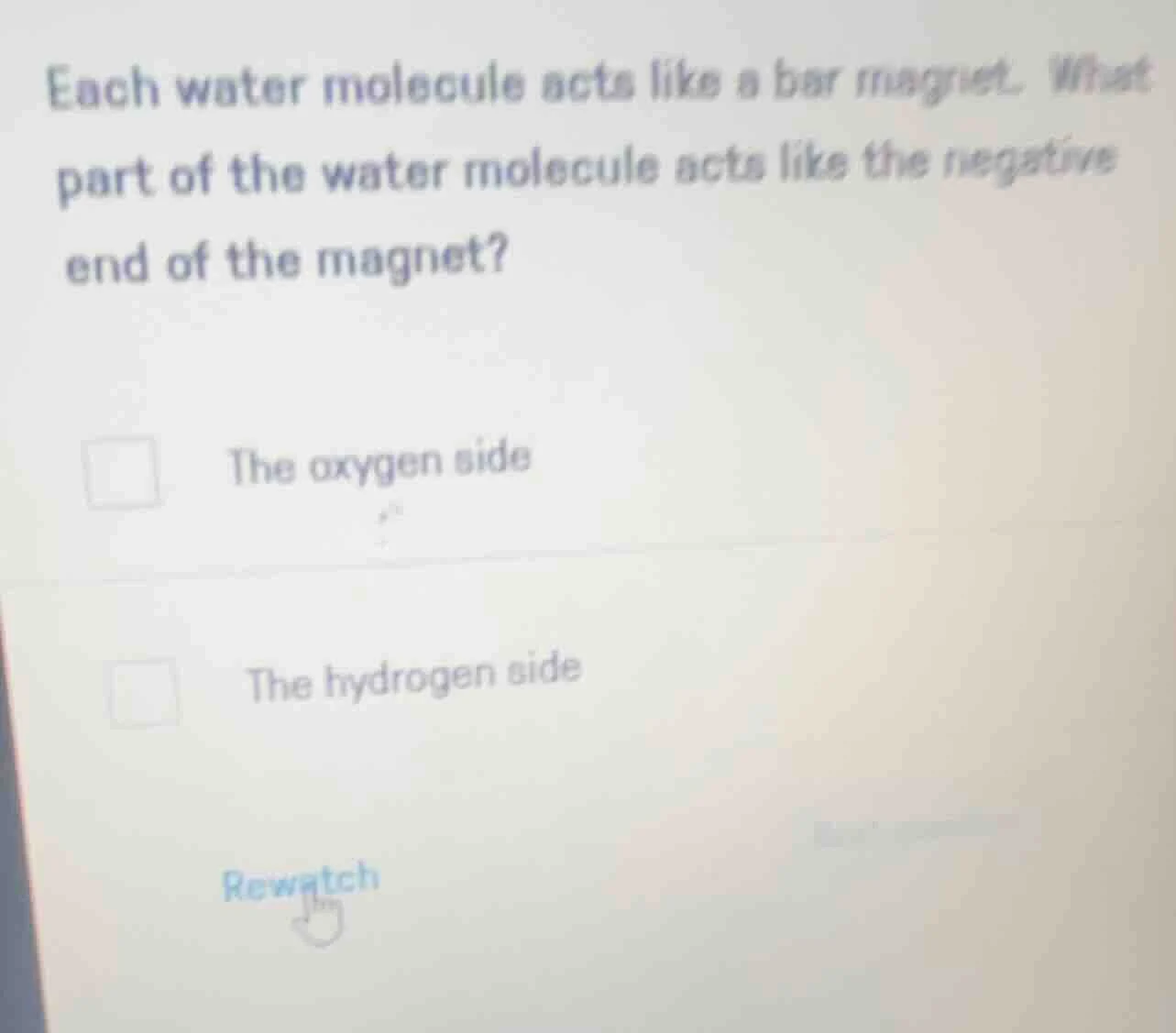 each water molecule acts like a bar magnet. what part of the water mole…