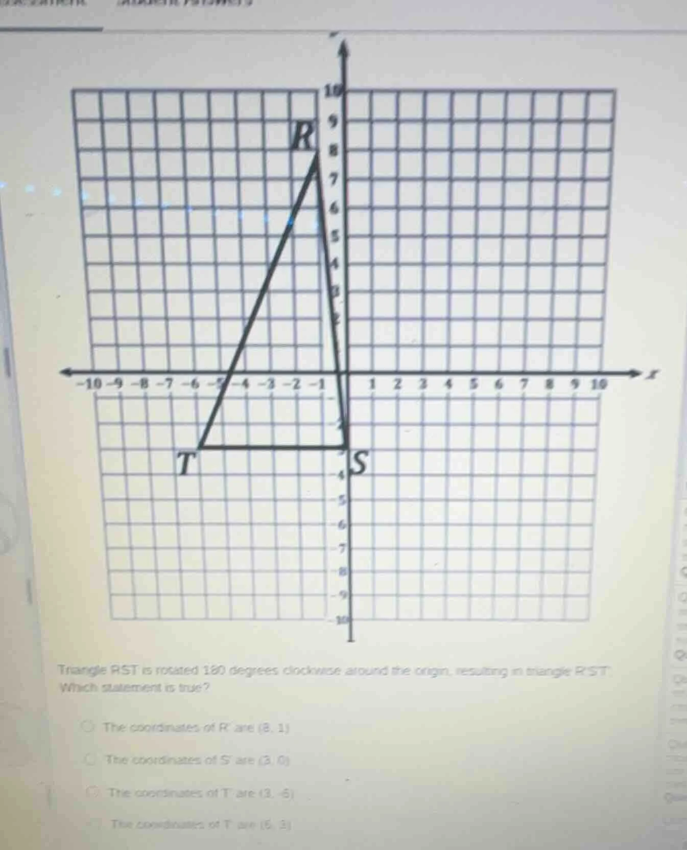 triangle rst is rotated 180 degrees clockwise around the origin, result…