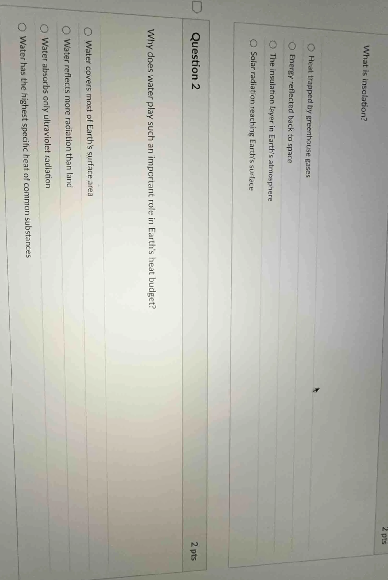 what is insolation?○ heat trapped by greenhouse gases○ energy reflected…