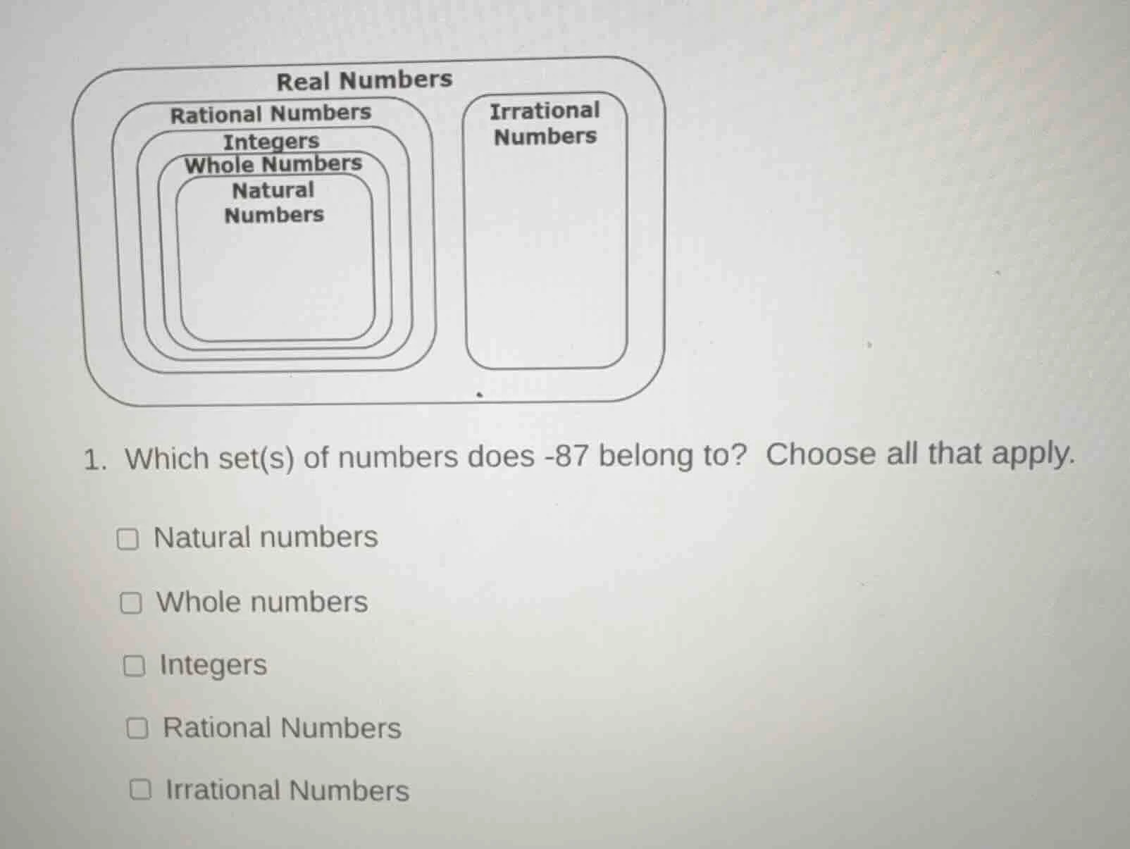 1. which set(s) of numbers does -87 belong to? choose all that apply. □…