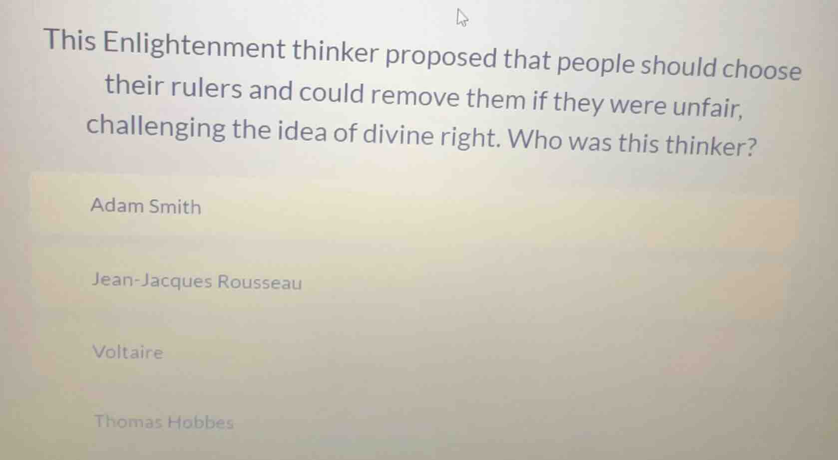 this enlightenment thinker proposed that people should choose their rul…