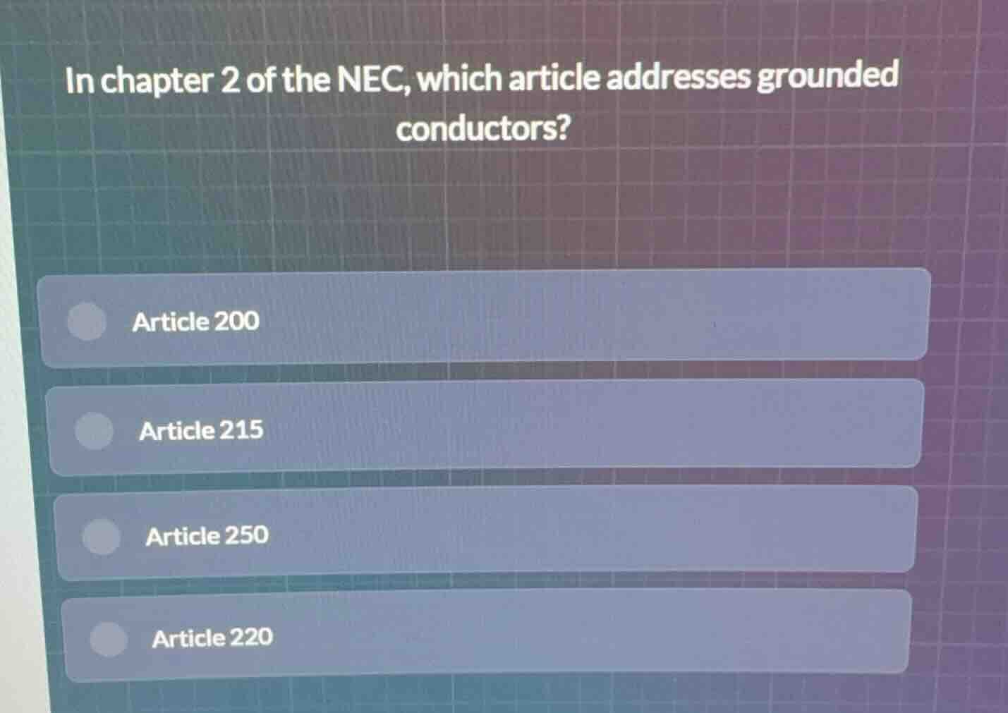 in chapter 2 of the nec, which article addresses grounded conductors? a…