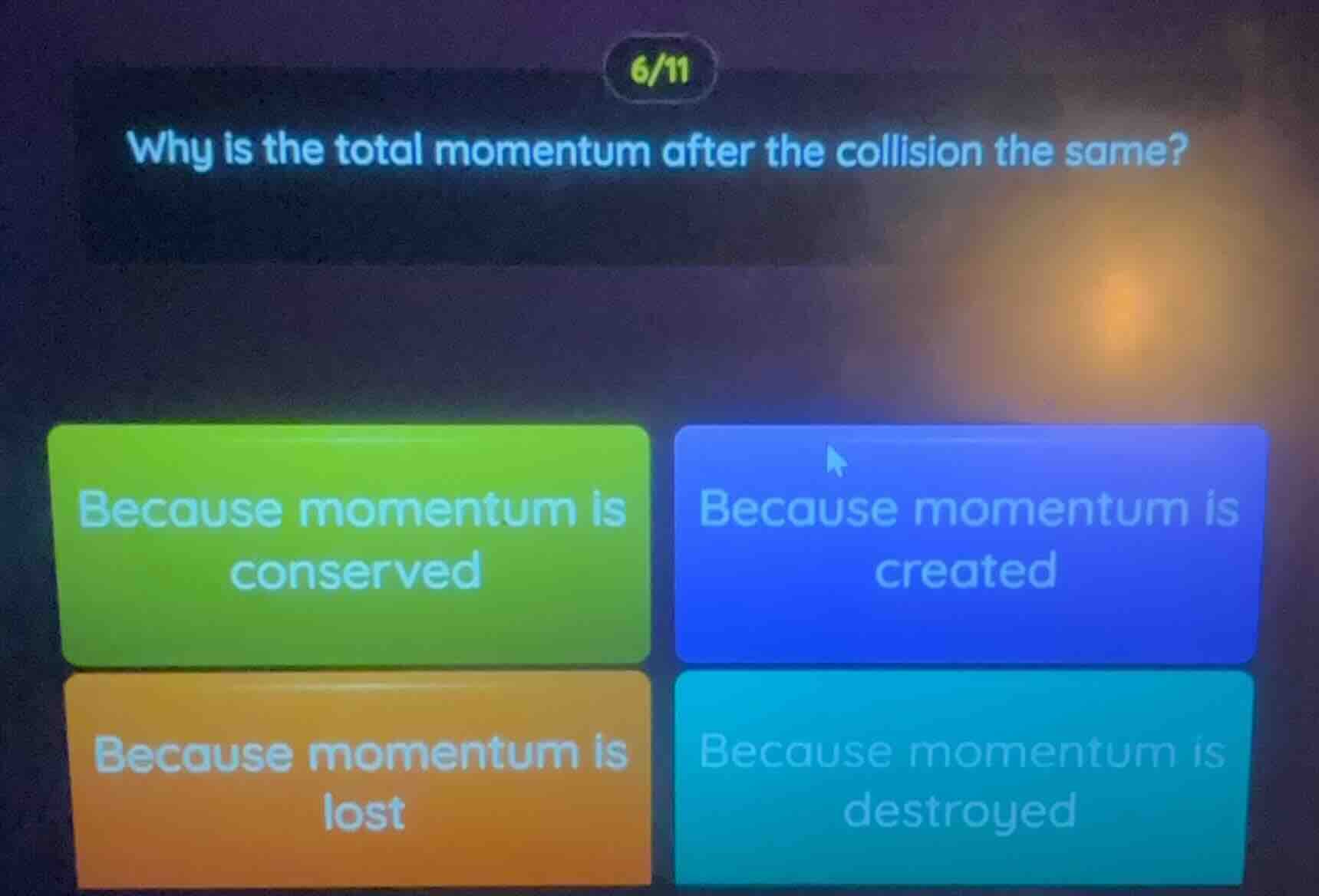 6/11 why is the total momentum after the collision the same? because mo…