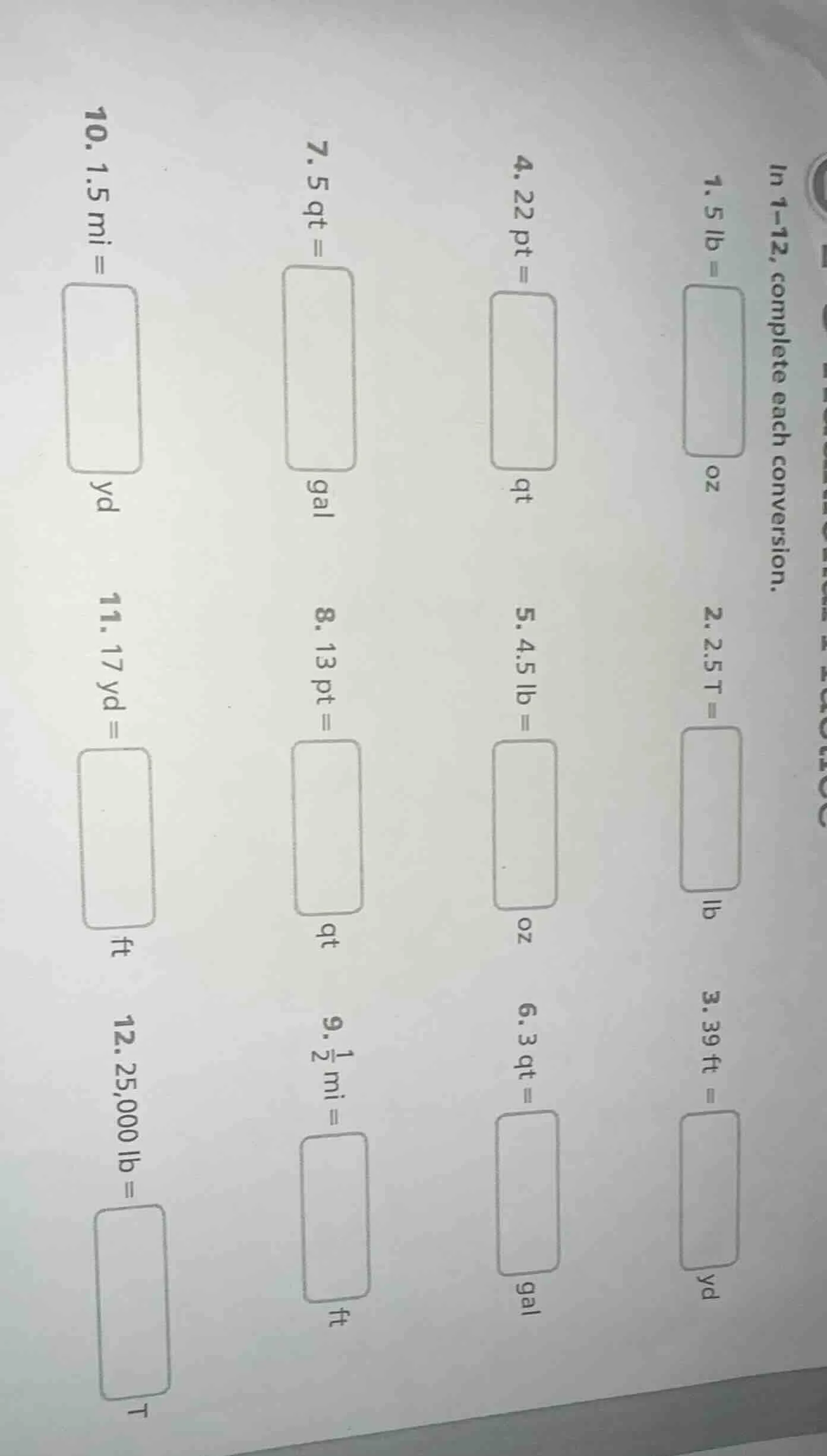 in 1-12, complete each conversion. 1. 5 lb = $\boldsymbol{square}$ oz 2…
