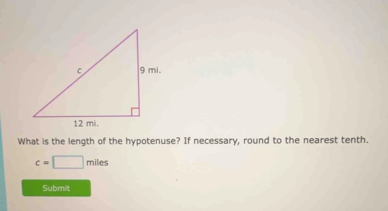 what is the length of the hypotenuse? if necessary, round to the neares…