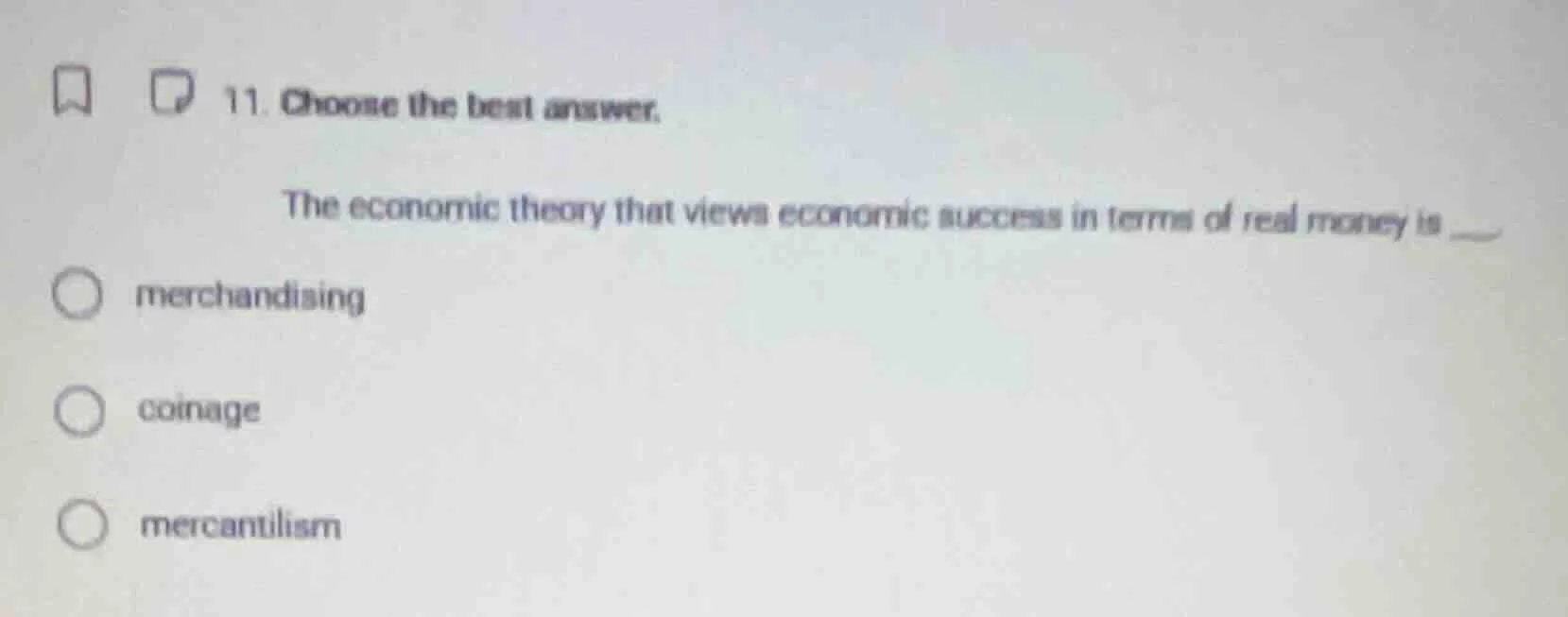 11. choose the best answer. the economic theory that views economic suc…