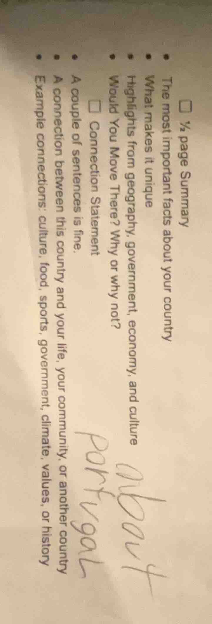 □ ½ page summary- the most important facts about your country- what mak…