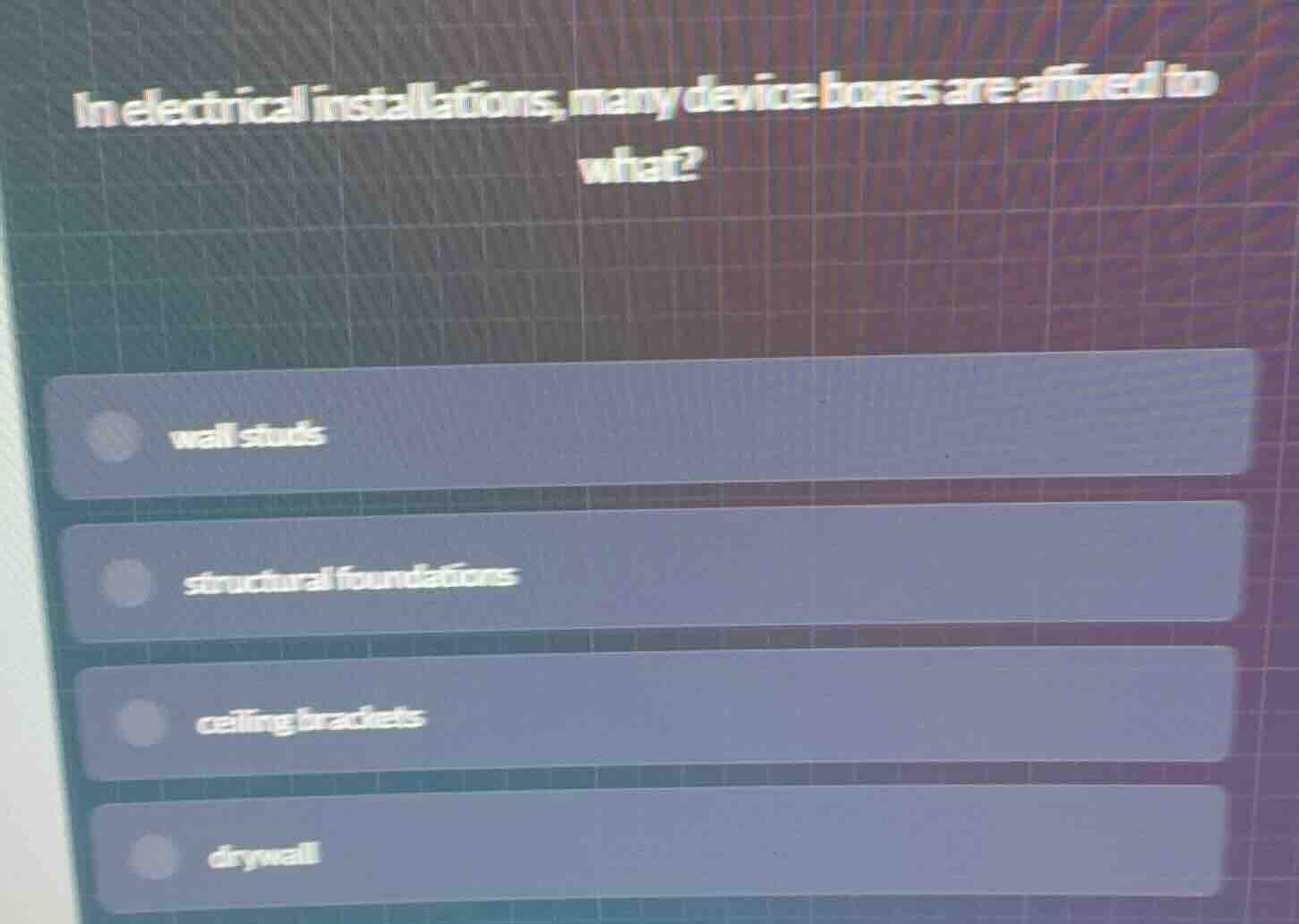 in electrical installations, many device boxes are affixed to what? wal…