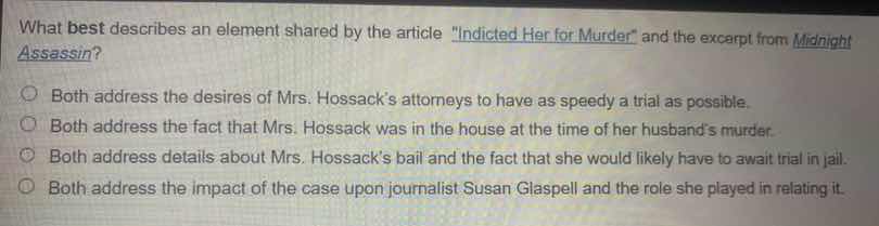 what best describes an element shared by the article \indicted her for …