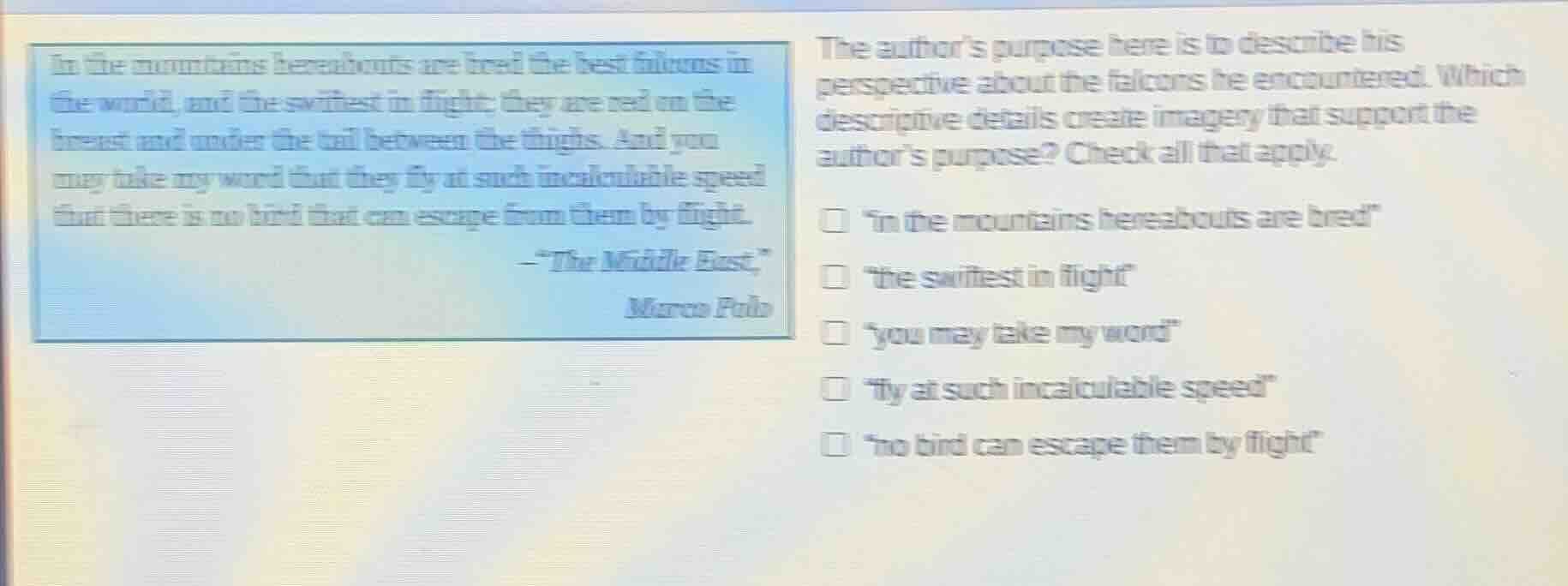 in the mountains hereabouts are bred the best falcons in the world, and…