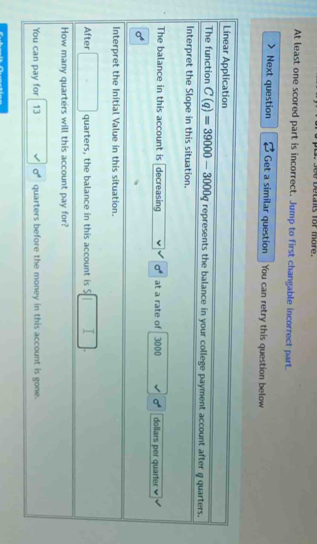 at least one scored part is incorrect. jump to first changable incorrec…