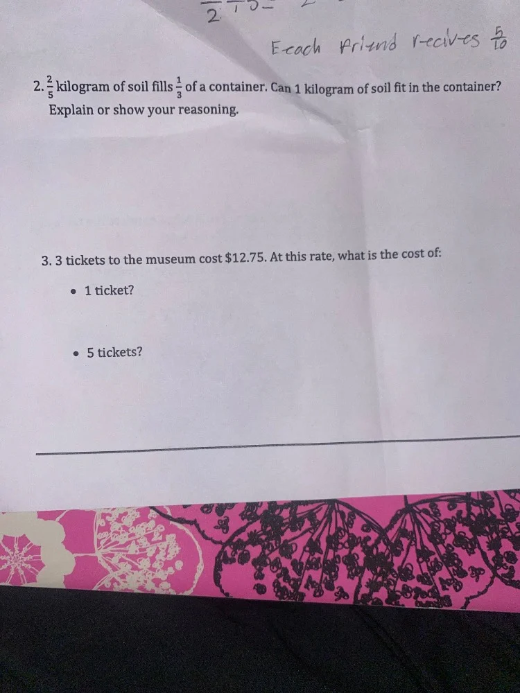 each friend receives $\frac{5}{10}$ 2. $\frac{2}{5}$ kilogram of soil f…